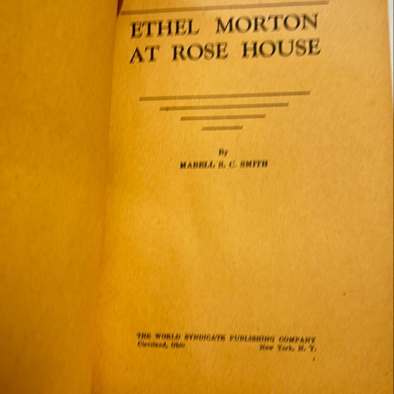 ETHEL MORTON AT ROSE HOUSE