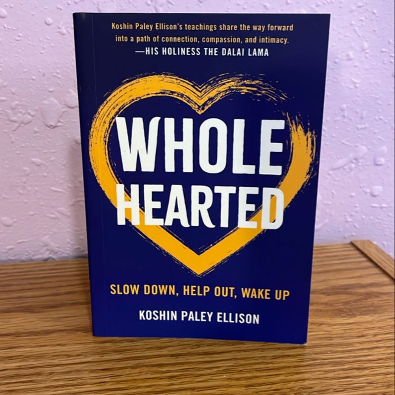 Wholehearted