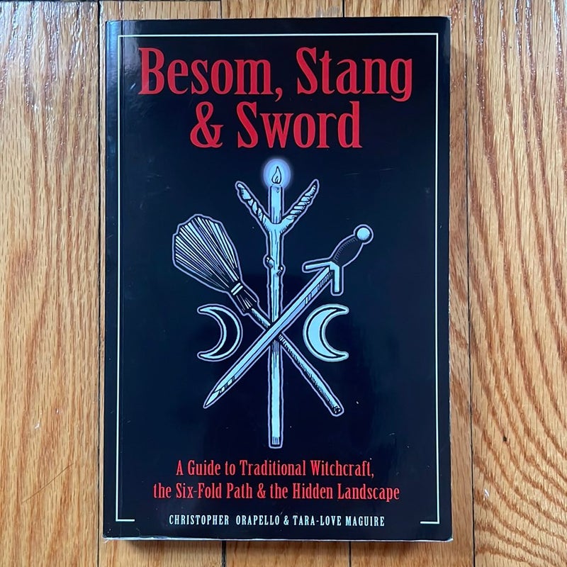 Besom, Stang and Sword