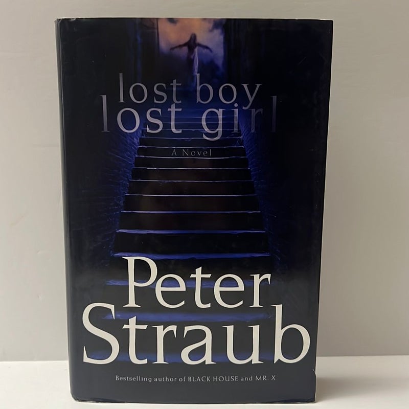 Lost Boy, Lost Girl ( FIRST EDITION) 