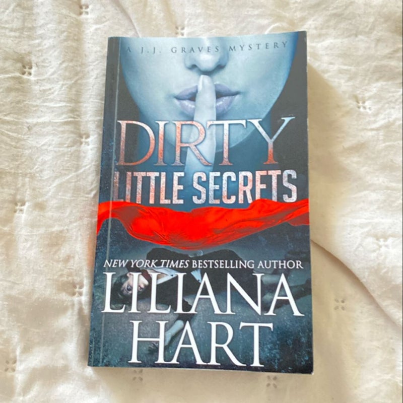 Dirty Little Secrets