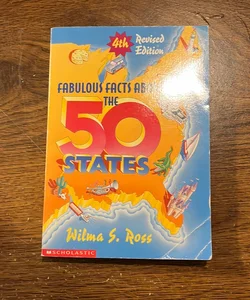 Fabulous Facts about the Fifty States