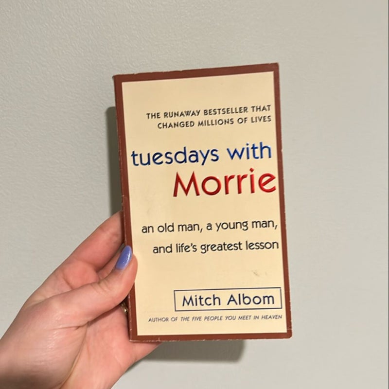 Tuesdays with Morrie