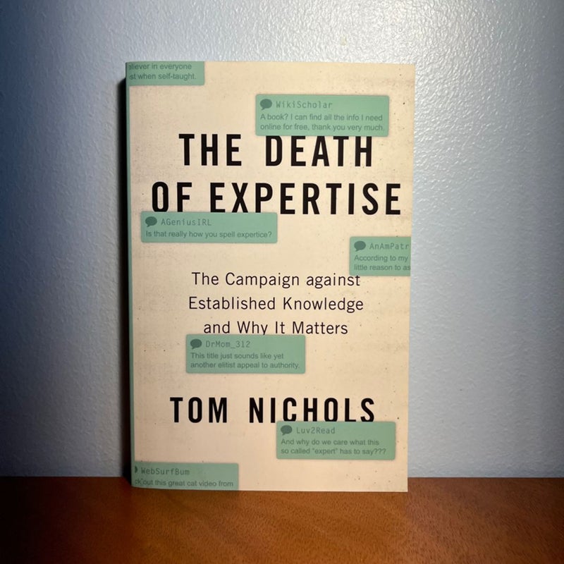 The Death of Expertise