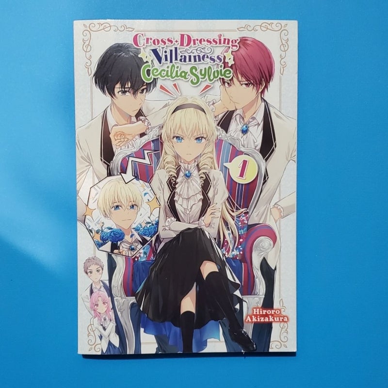 Cross-Dressing Villainess Cecilia Sylvie, Vol. 1 (light Novel)