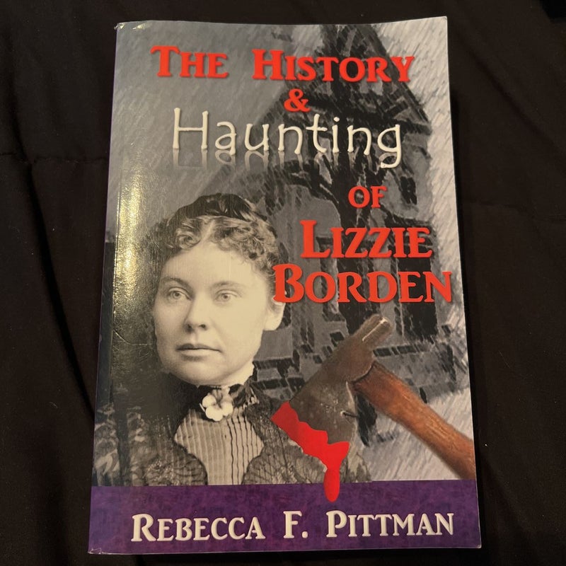 The History and Haunting of Lizzie Borden