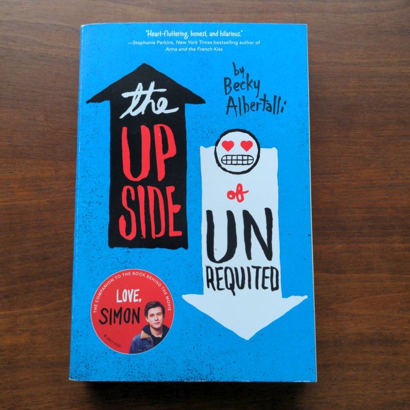 The Upside of Unrequited (Signed)