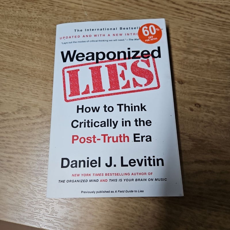 Weaponized Lies