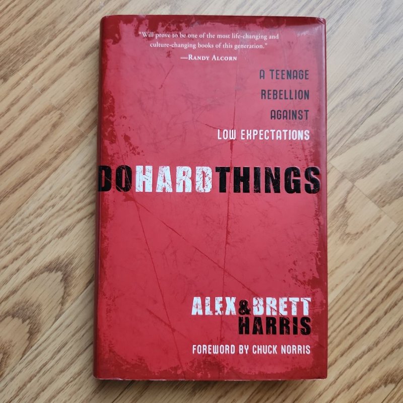 Do Hard Things by Alex Harris; Brett Harris, Hardcover Pangobooks