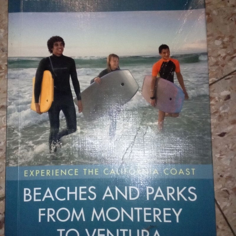 Beaches and Parks from Monterey to Ventura