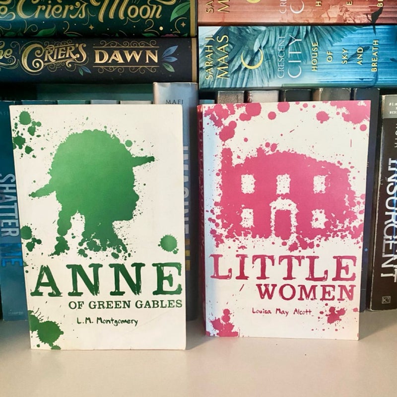 Little Women; Anne of Green Gables