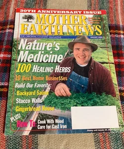 Mother Earth News Magazine - January 2000
