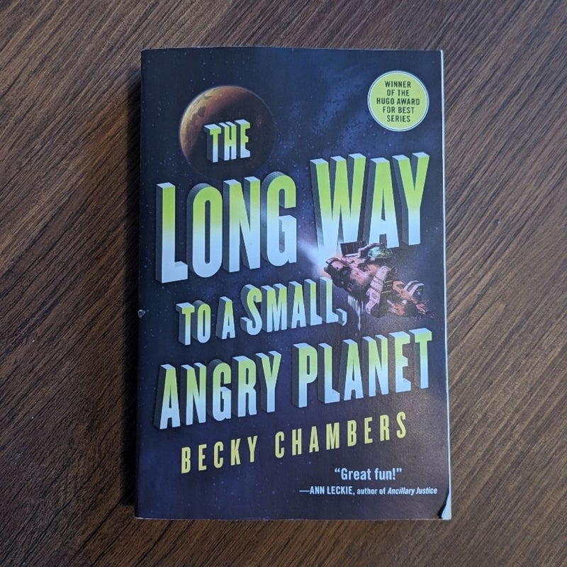 The Long Way to a Small, Angry Planet