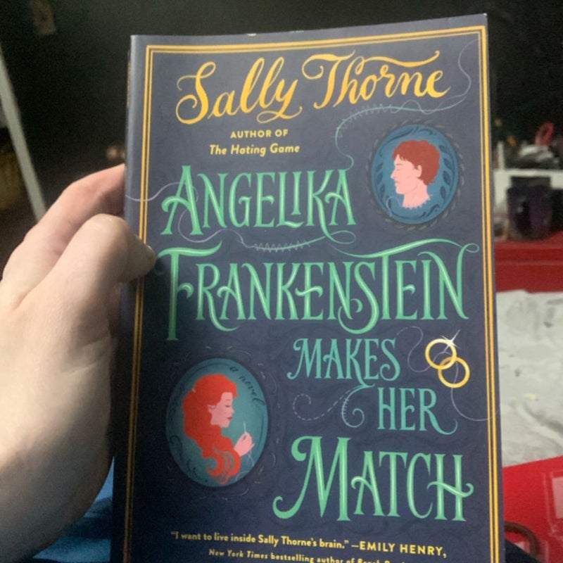 Angelika Frankenstein Makes Her Match