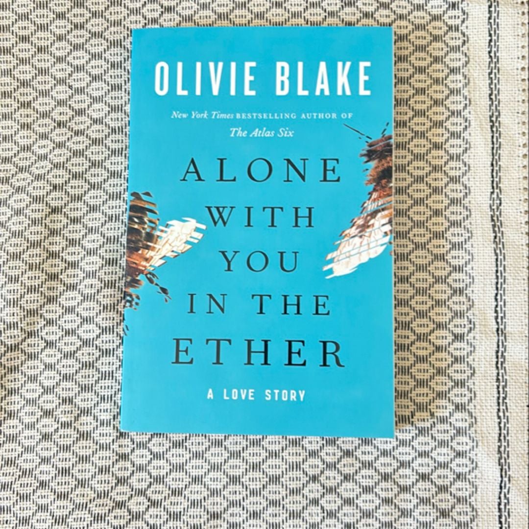 Alone with You in the Ether by Olivie Blake, Paperback Pangobooks