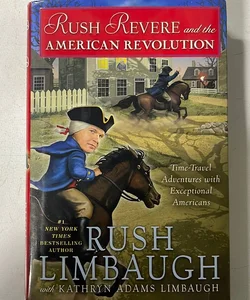 Rush Revere and the American Revolution