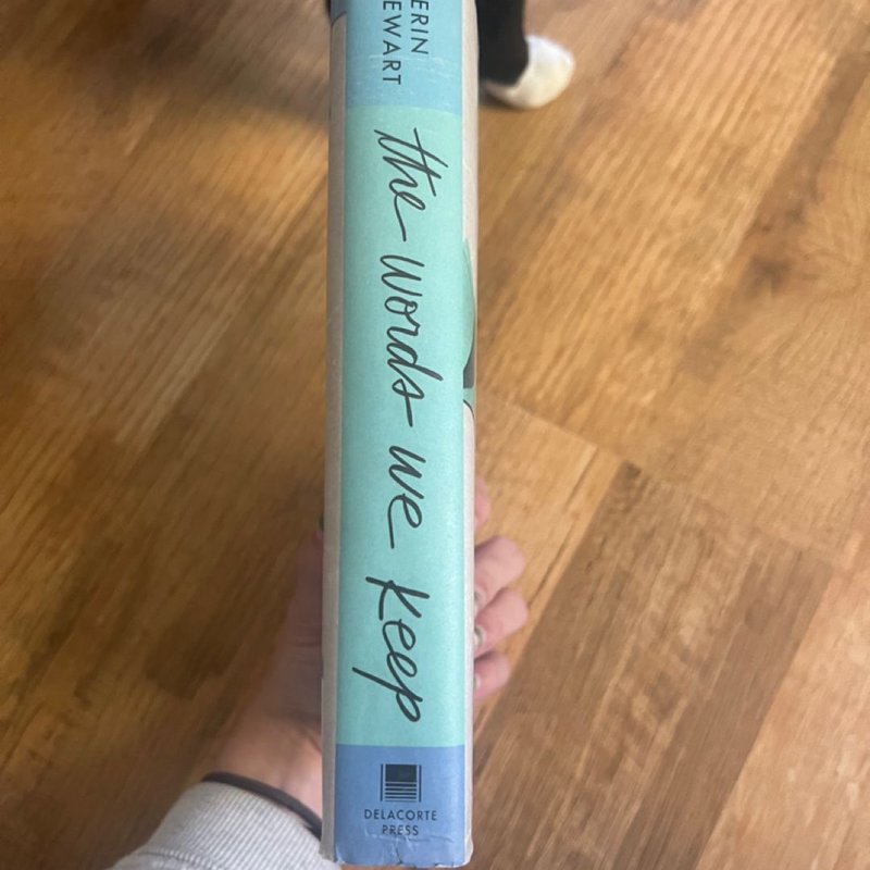 The Words We Keep by Erin Stewart