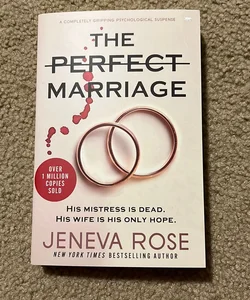 The Perfect Marriage (Signed)