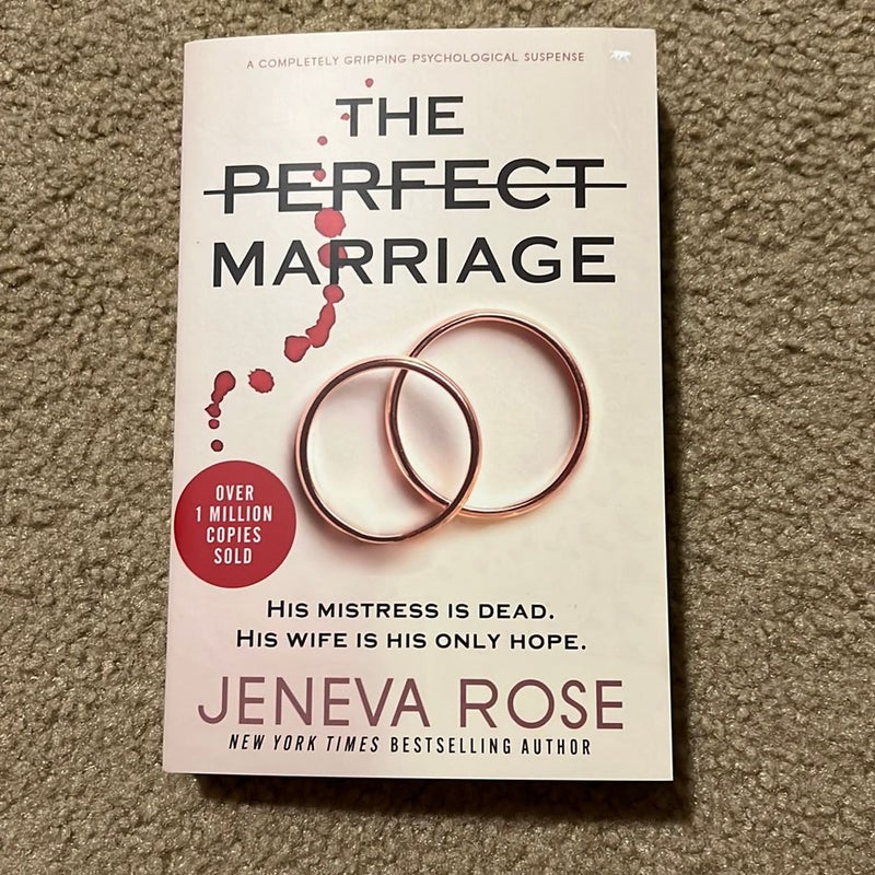 The Perfect Marriage (Signed)