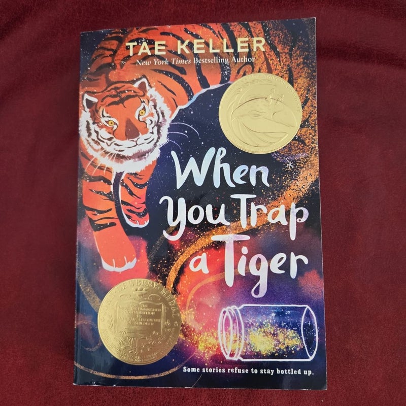 When You Trap a Tiger