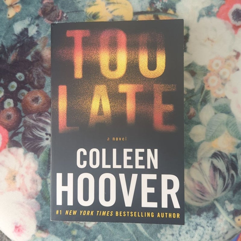 TOO LATE, Hoover Colleen pas cher 