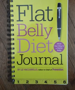 Flat Belly Diet! Journal