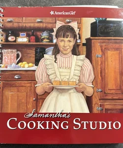 Samantha’s Cooking  Studio American Girl