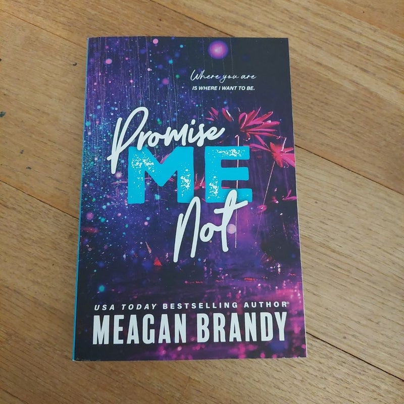 Promise Me Not