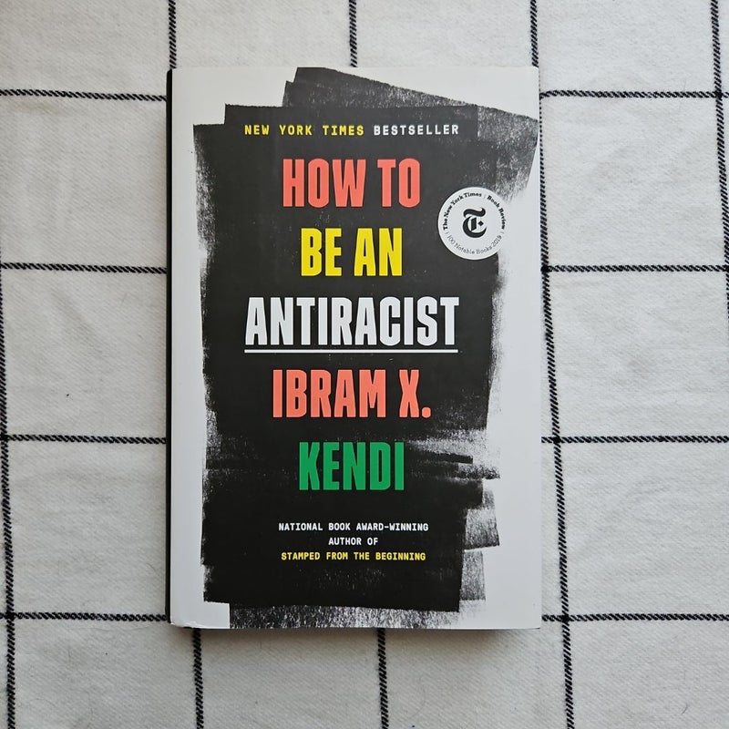 How to Be an Antiracist