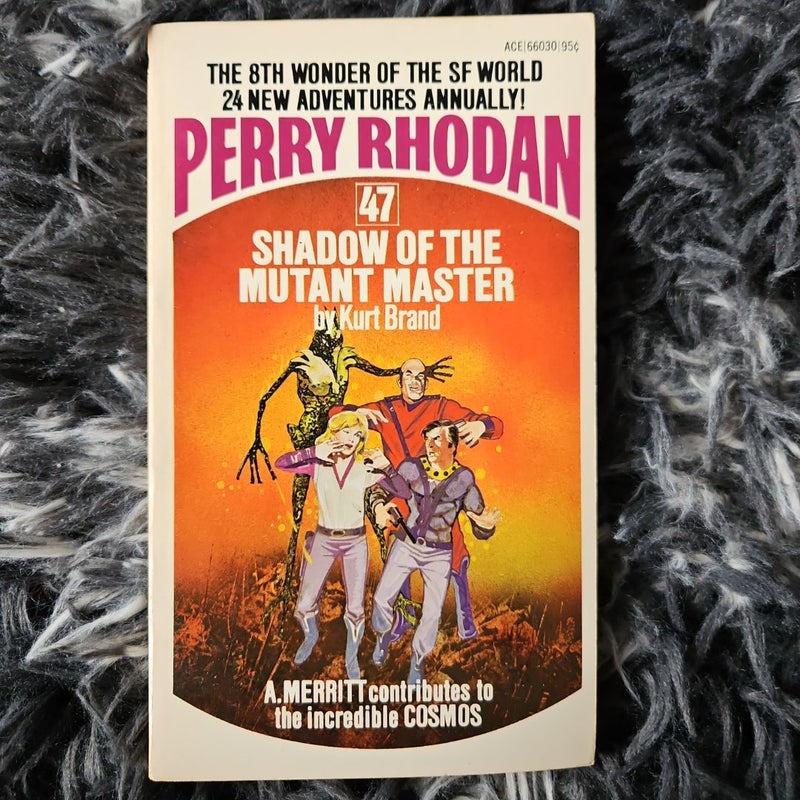 Perry Rhodan #47