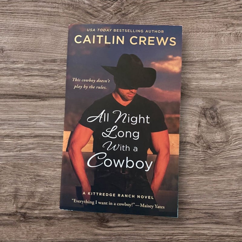 All Night Long with a Cowboy