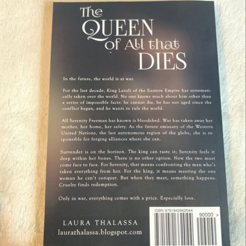 The Queen of All That Dies