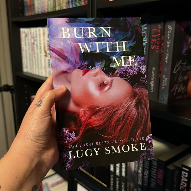 Burn With Me DARK HEART SPECIAL EDITION