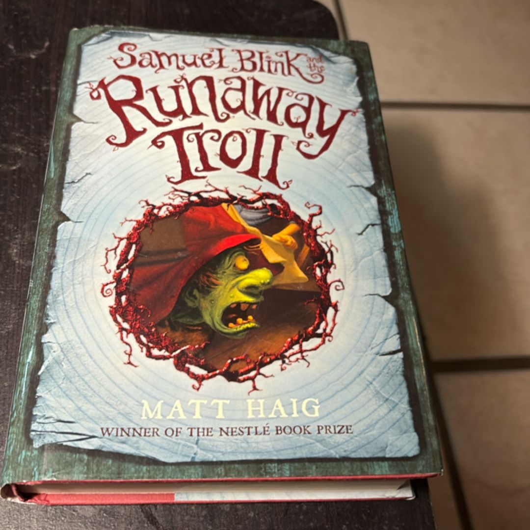 Samuel Blink and the Runaway Troll