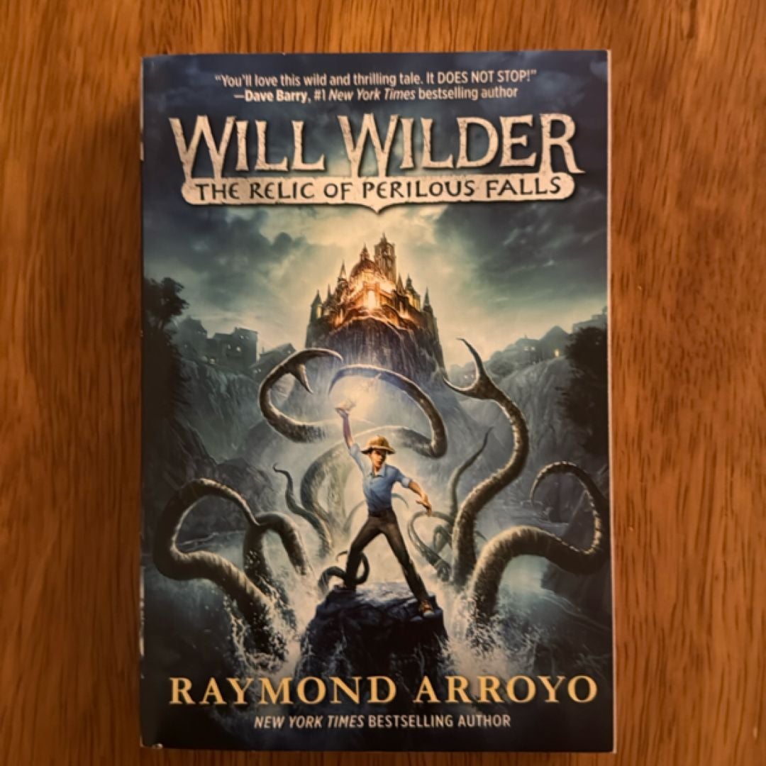 Will Wilder #1: the Relic of Perilous Falls