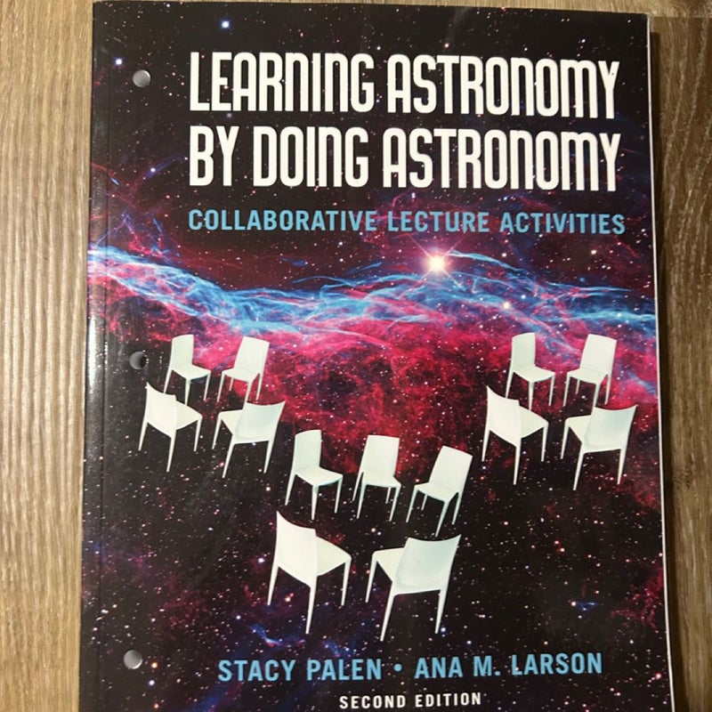 Learning Astronomy by Doing Astronomy