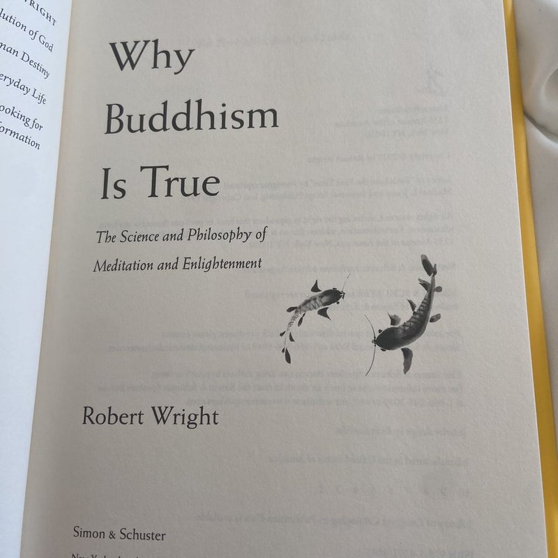 Why Buddhism Is True