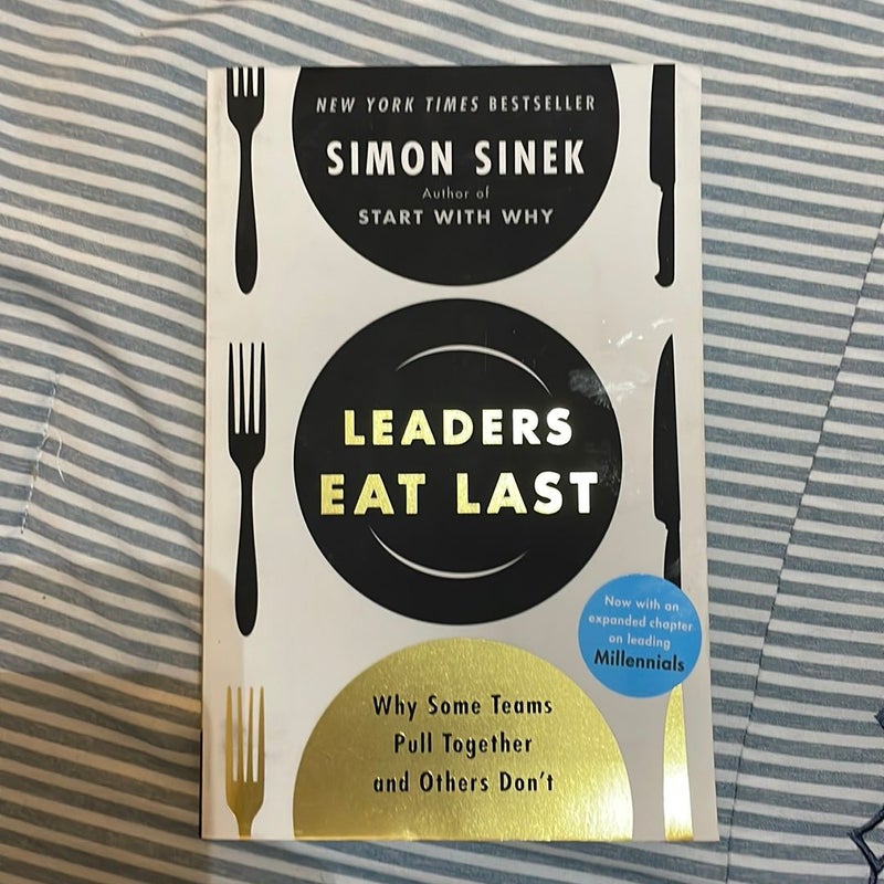 Leaders Eat Last