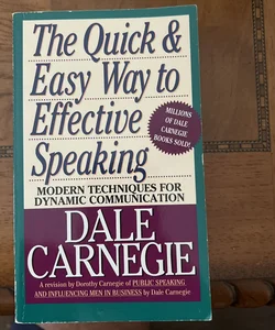 The Quick and Easy Way to Effective Speaking