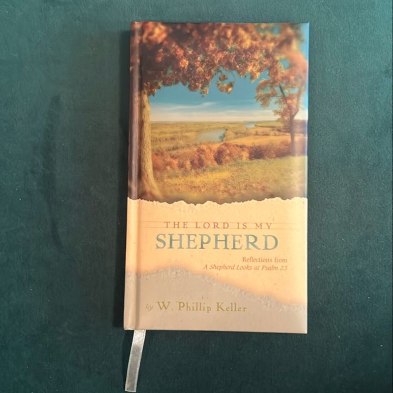 The Lord Is My Shepherd