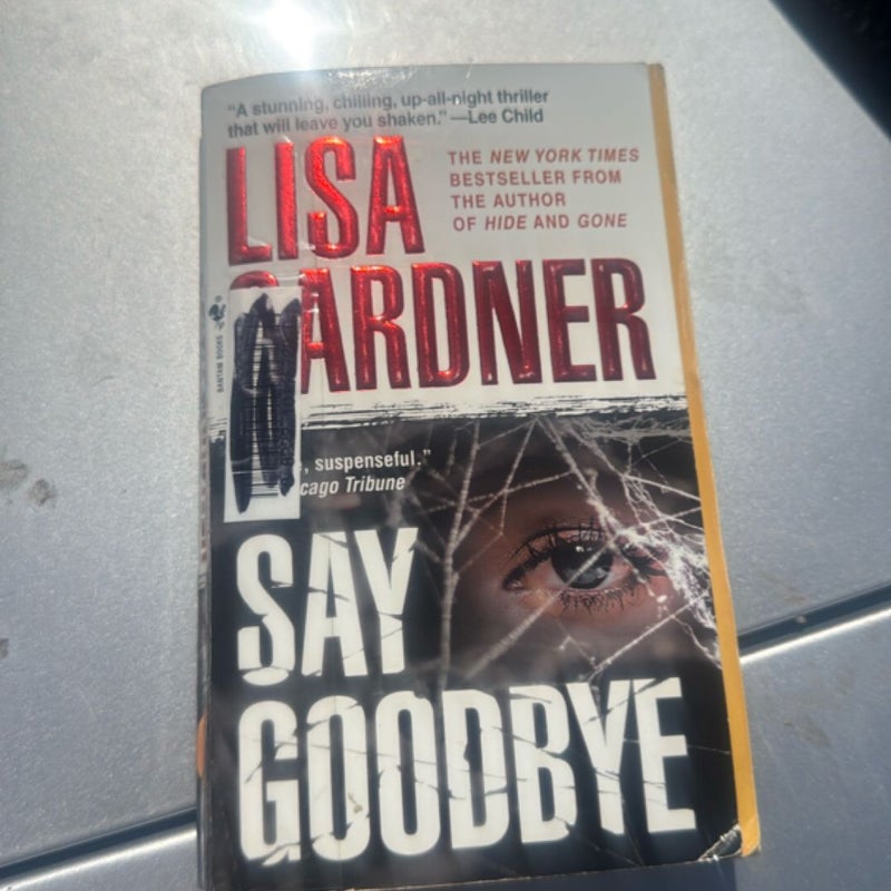 Say Goodbye