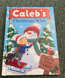 Caleb's Christmas Wish