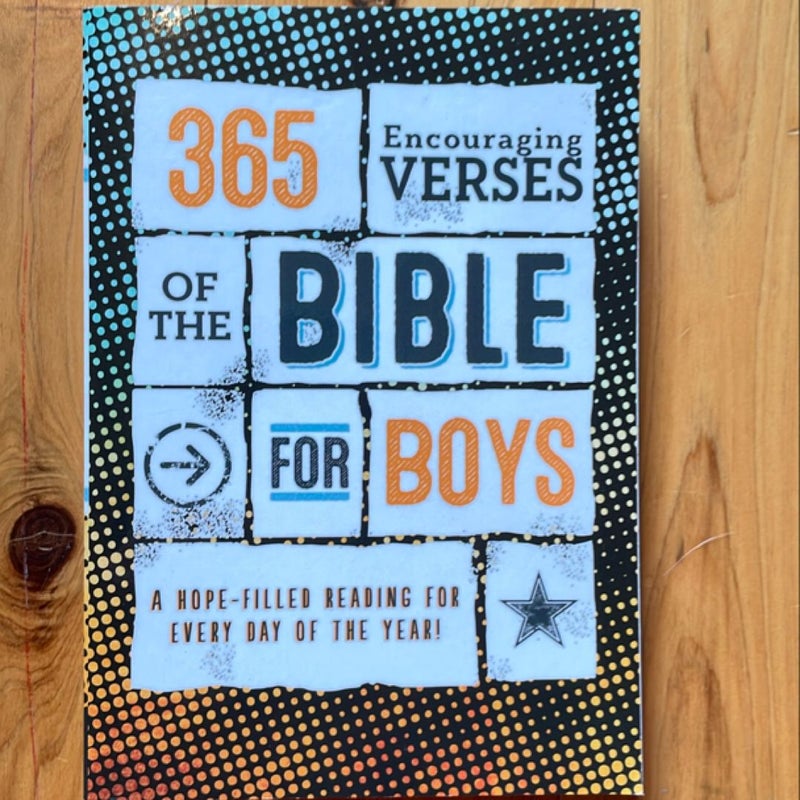 365 Encouraging Verses of the Bible for Boys