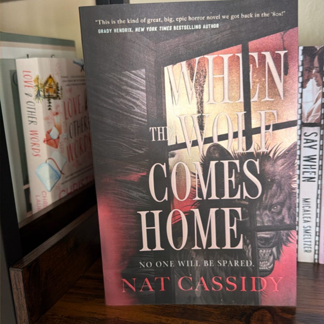 When the Wolf Comes Home