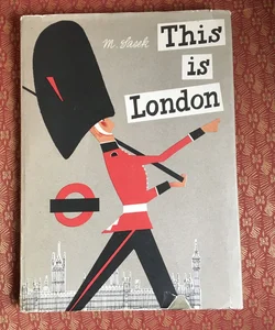 This is London- First Edition