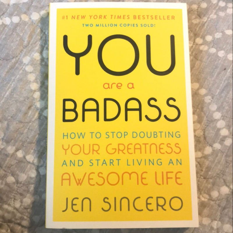 You Are a Badass®