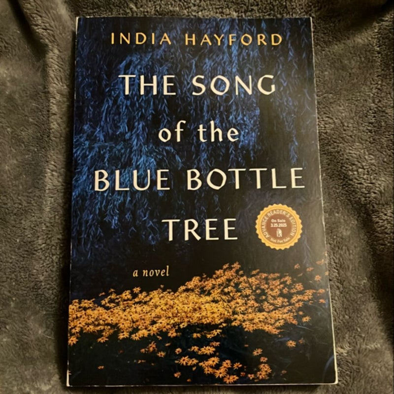 The Song of the Blue Bottle Tree (ARC)