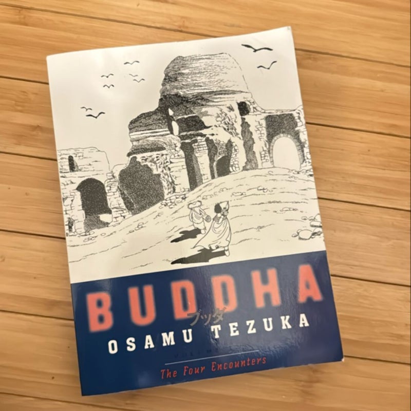 Buddha, Volume 2: the Four Encounters