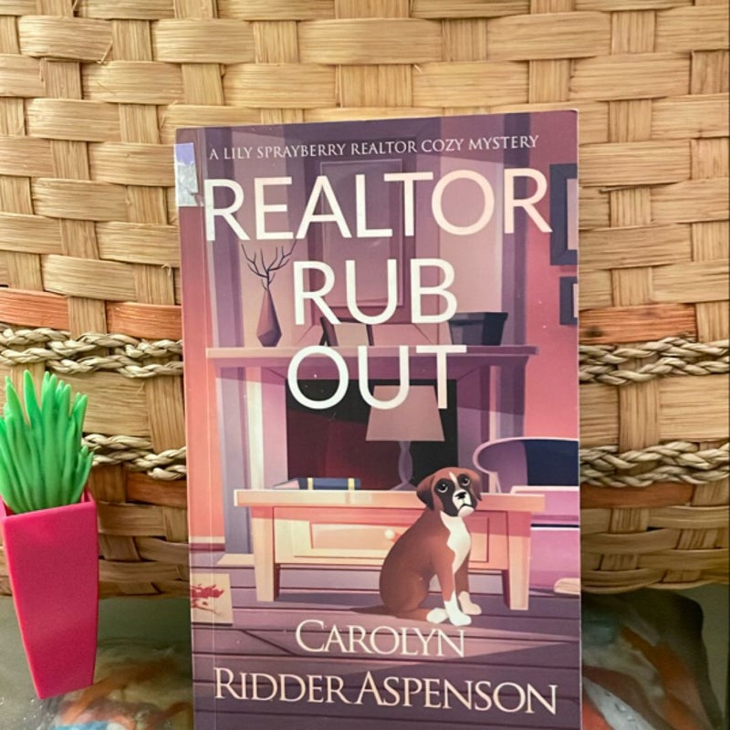 Realtor Rub Out