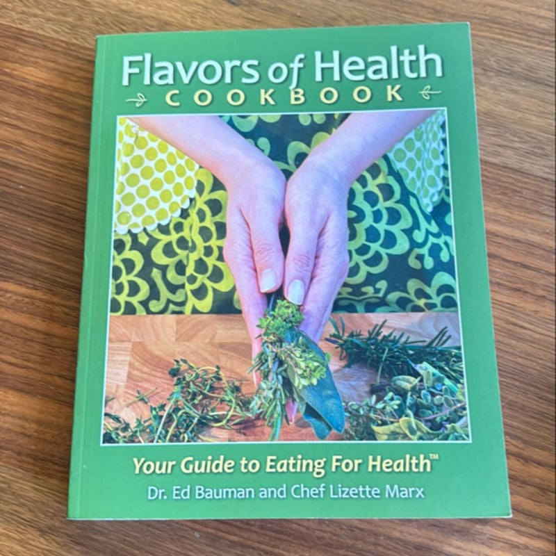 Flavors of Health Cookbook